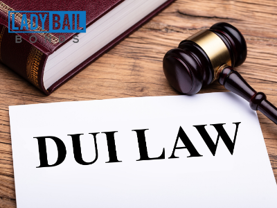 Lady bail bonds- DUI Law