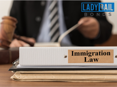 Lady bail bonds-Immigration law